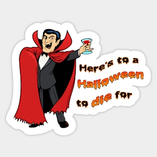 Dracula Toasts Halloween Sticker